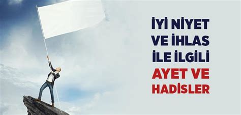 İhlas ve Niyet İle İlgili Ayetler İslam ve İhsan. 
