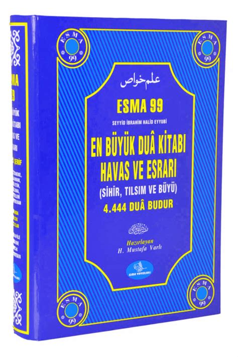 İhvan Online En Büyük Dua Kitabı Havas ve Esrarı Mustafa Varlı PDF .