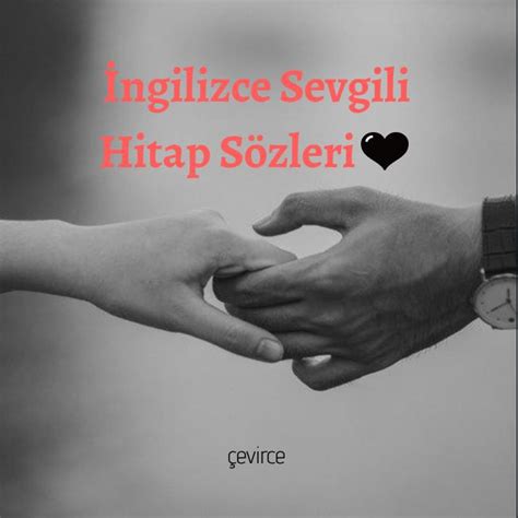 İngilizce Aşk Sözleri Çevirce.