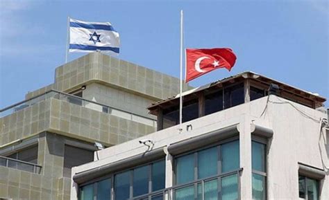 İsrail tüm diplomatlarını Türkiye’den çekme kararı aldı