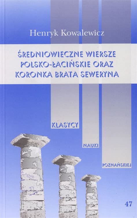 Średniowieczne wiersze polsko łacińskie oraz koronka brata seweryna. - Riparazione manuale luci cruscotto toyota yaris.