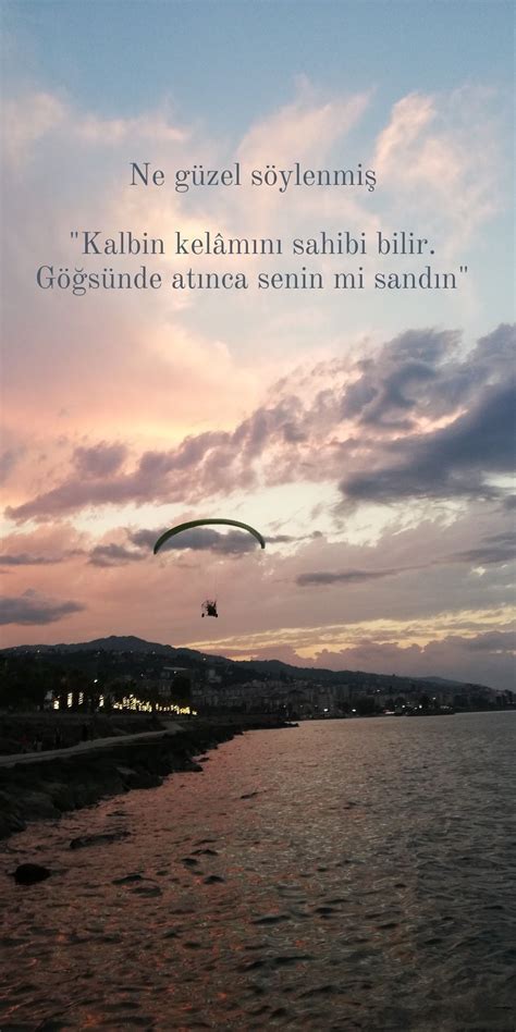 Şahıs Kalbin kelamını sahibi bilir. Göğsünde atınca senin mi.