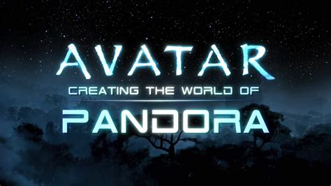 Аватар: Создание мира Пандоры (2010)