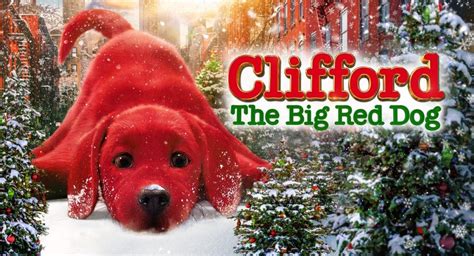 Большой красный пес Клиффорд (Фильм 2021)
