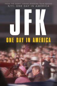 Джон Фитцджеральд Кеннеди: Один день в Америке 1 сезон