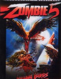 Зомби 5: Смертоносные птицы (1987)