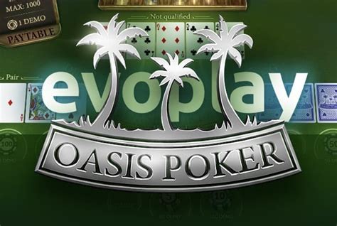 Игра Oasis Poker (Evoplay)  играть бесплатно онлайн