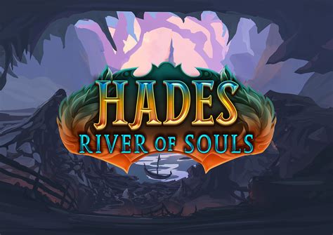 Игровой автомат Hades River of Souls  играть бесплатно