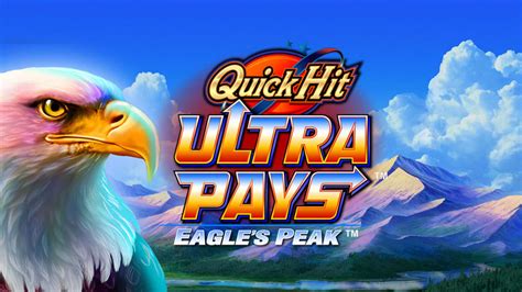 Игровой автомат Quick Hit Ultra Pays Eagles Peak  играть бесплатно