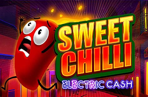 Игровой автомат Sweet Chilli: Electric Cash  играть бесплатно