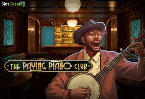 Игровой автомат The Paying Piano Club  играть бесплатно