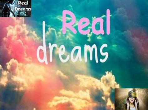 Как называются реальные сны?