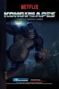 Конг — король обезьян 1-2 сезон