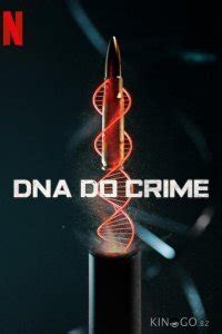 Криминальная ДНК 1 сезон