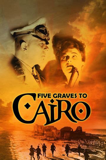 Пять гробниц по пути в Каир (1943)