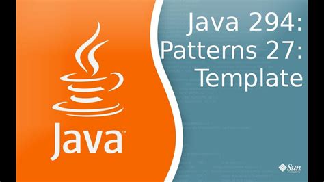 Урок Java 294 Patterns 27 Template YouTube