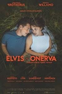 Элвис и Онерва (2019)