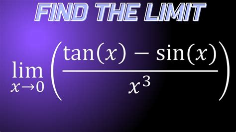 सोडोवचें limit (as x approaches 0 ^ +) of tanx-sinx/x^3