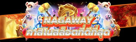 สัมผัสประสบการณ์ความเร้าใจกับ NagaWay สล็อต: คู่มือสำหรับผู้ชนะ