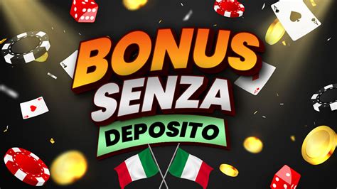 bonus casino italiani senza deposito