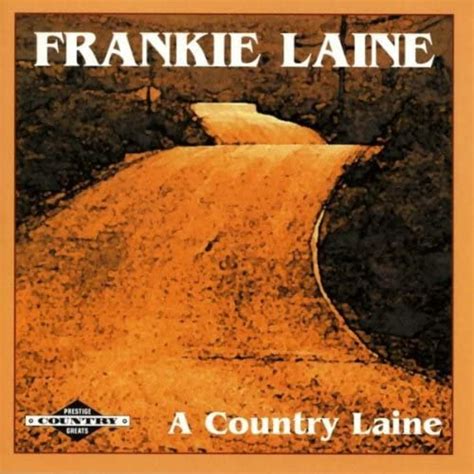 ‎A Country Laine by Frankie Laine on Apple Music