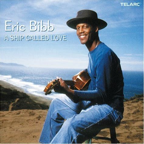 ‎A Ship Called Love by Eric Bibb on Apple Music