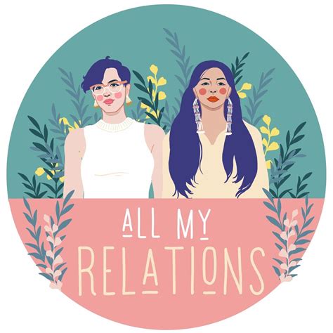 ‎All My Relations Podcast on Apple Podcasts