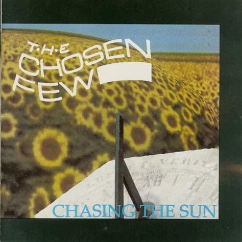 ‎Chasing the Sun by The Chosen Few on Apple Music