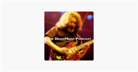 ‎DeadHead on Apple Podcasts