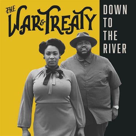 ‎Down to the River by The War and Treaty on Apple Music