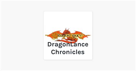 ‎DragonLance Chronicles on Apple Podcasts