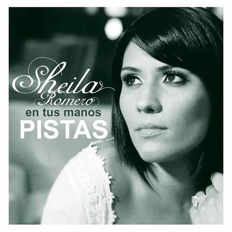 ‎En Tus Manos (PISTAS) by Sheila Romero on iTunes - Apple Music