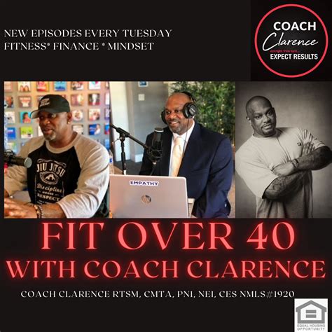 ‎Fit Over 40 with Coach Clarence: Navigating That Stinkin’ …