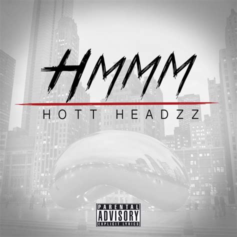 ‎Hmmm - Single by Hott Headzz on Apple Music