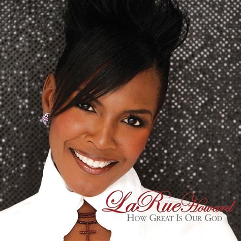 ‎How Great Is Our God by LaRue Howard on Apple Music