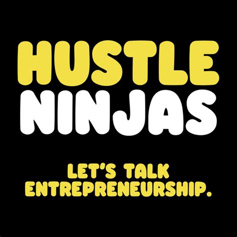 ‎Hustle Ninjas Podcast on Apple Podcasts