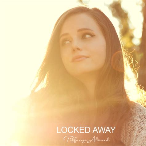 ‎Locked Away - Single by Tiffany Alvord on Apple Music