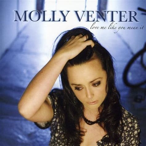 ‎Love Me Like You Mean It by Molly Venter on Apple Music