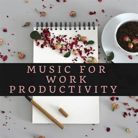 ‎Music for Work Productivity – Sounds to Improve Focus, …