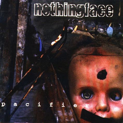 ‎Pacifier by Nothingface on Apple Music