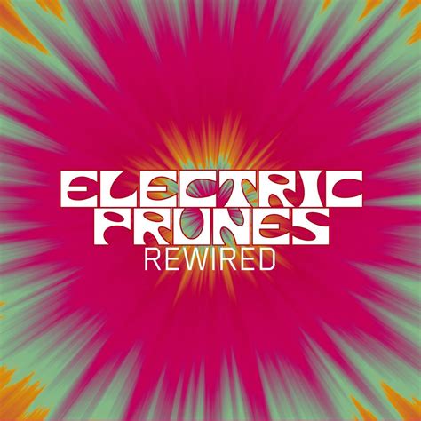 ‎Rewired by The Electric Prunes on Apple Music