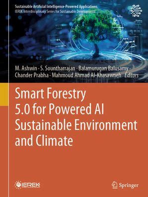 ‎Smart Forestry 5.0 for Powered AI Sustainable ... - Apple Books - muktibox.com