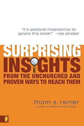 ‎Surprising Insights from the Unchurched and Proven Ways to …