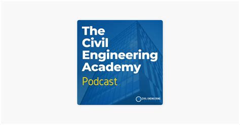 ‎The Civil Engineering Academy Podcast: CEA - Apple Podcasts