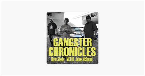 ‎The Gangster Chronicles on Apple Podcasts