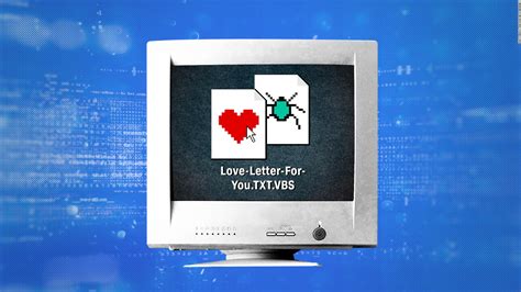 ‘I love you’: How a badly-coded computer virus caused  CNN. 