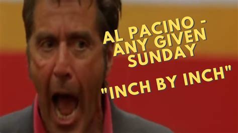 ‘Inches’ Speech – Al Pacino in ‘Any Given Sunday’