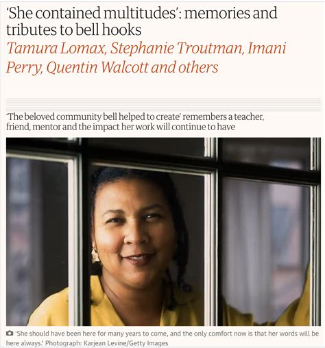 ‘She contained multitudes’: memories and tributes to bell hooks