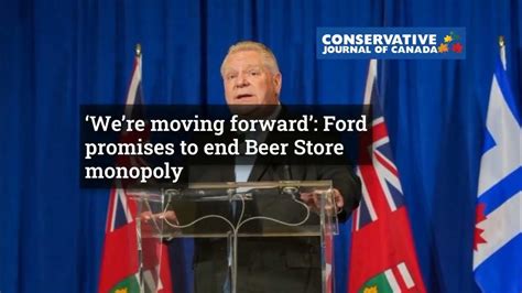 ‘We’re moving forward’: Ford insists 5-year-old promise to end Beer Store monopoly is coming