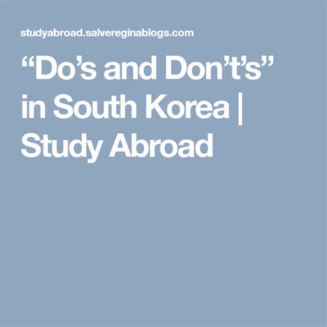 “Do’s and Don’t’s” in South Korea Study Abroad